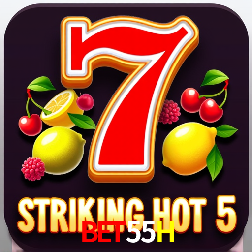  55H Bet
